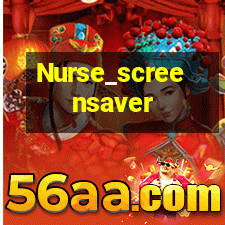 Free Screensaver Downloads on Download Free Nurse Screensaver Screensavers   Samsungdownloads Net